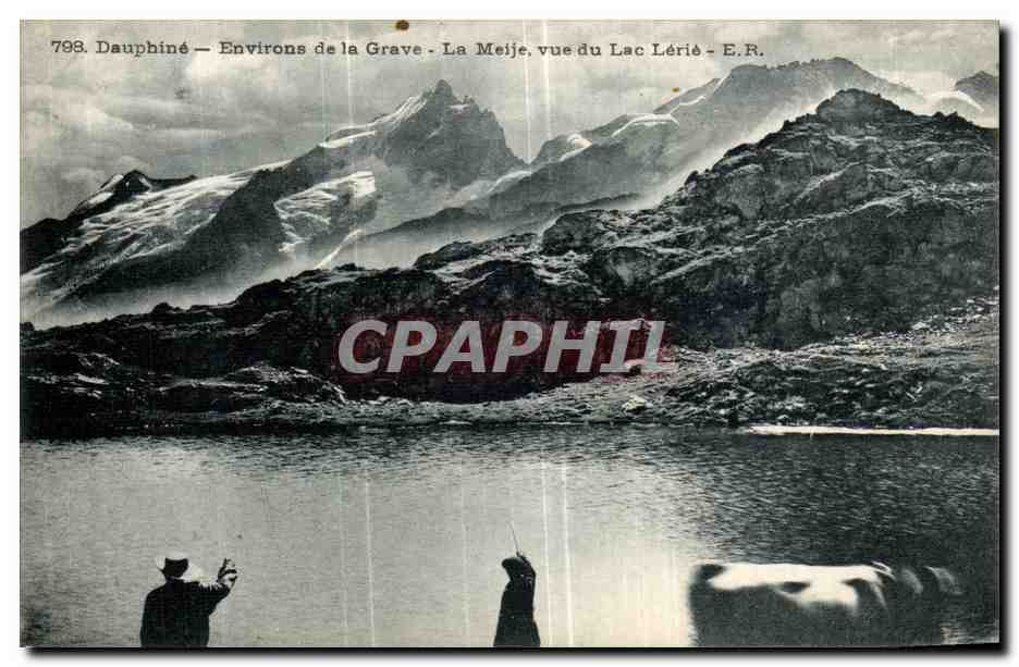 Dauphiné — Environs de la Grave — La Meije vue du Lac Lérié — E.R. n°793