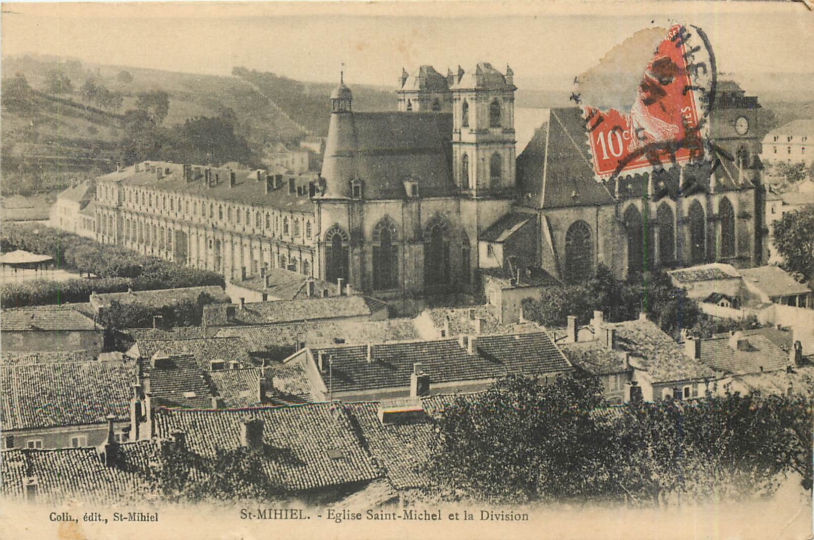 CPA St-Mihiel - Eglise Saint-Michel et la Division