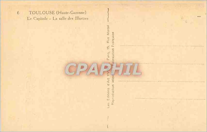 Toulouse (Haute-Garonne) - Le Capitole - La salle des Illustres — Éditions d'Art YVON, Paris — Verso