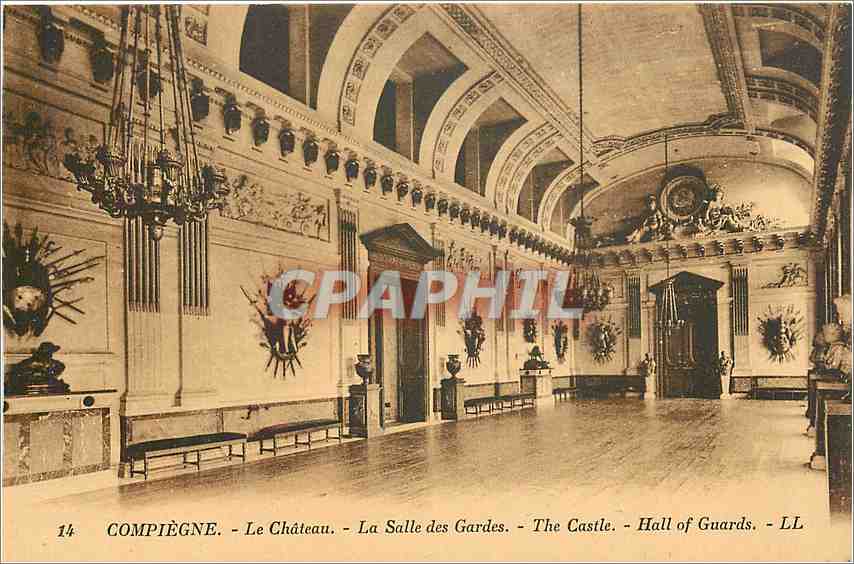 CPA Compiegne - Le Chateau - La Salle des Gardes