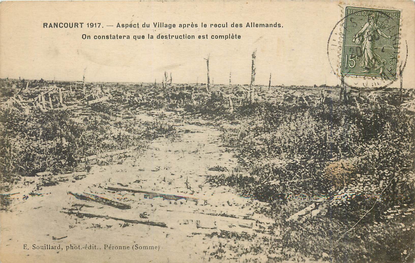 Rancourt 1917 — Ausblick auf das Dorf nach dem Rückzug der Deutschen — E. Souilllard, fot.-verlag Péronne (Somme)