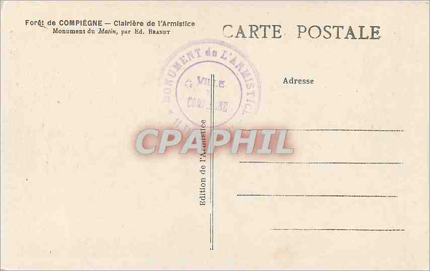 CPA Aux Heroiques soldats de France Aigle Compiegne — Rückseite