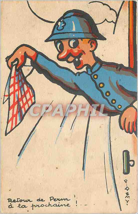 CPA Retour de Pern a la prochaine Soldat Militaria