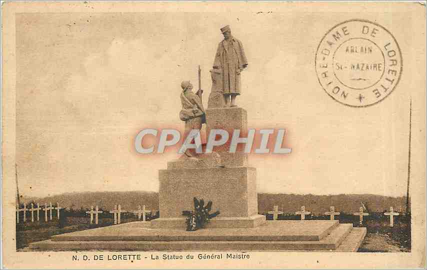 CPA N. D. de Lorette - La Statue du General Maistre Militaria