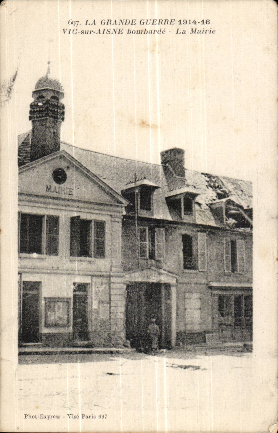 Vic sur Aisne - bombarde - La Grande Guerre 1914 - 16 - la Mairie - militaria - CPA 