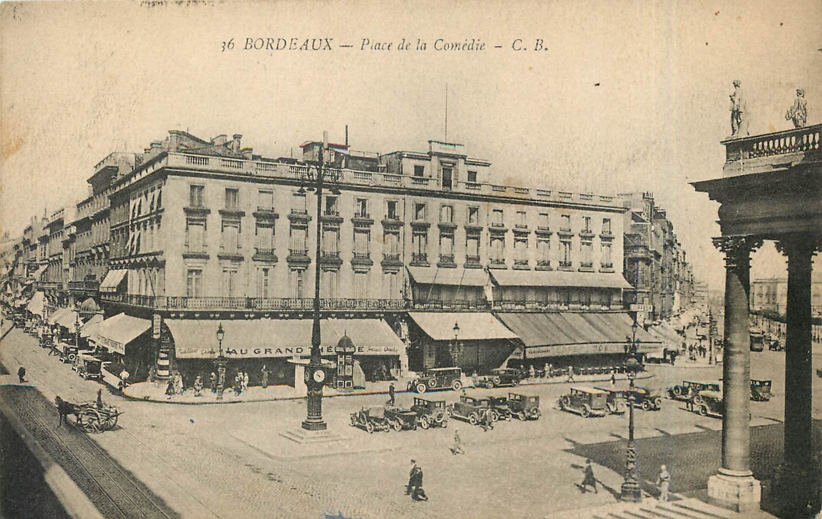 Bordeaux — Place de la Comédie — C. B.
