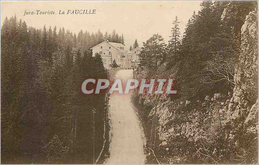 CPA Jura Touriste La Faucille 