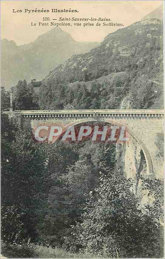 Le Pont Napoléon — Saint-Sauveur-les-Bains — vue prise de Solférino — Les Pyrénées Illustrées, n° 520