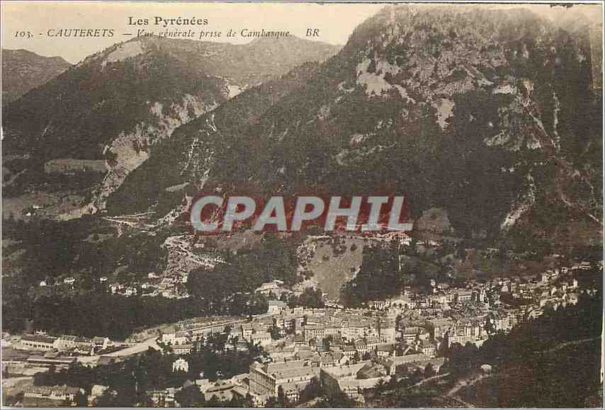 CPA Cauterets Vue generale prise de Cambasque 