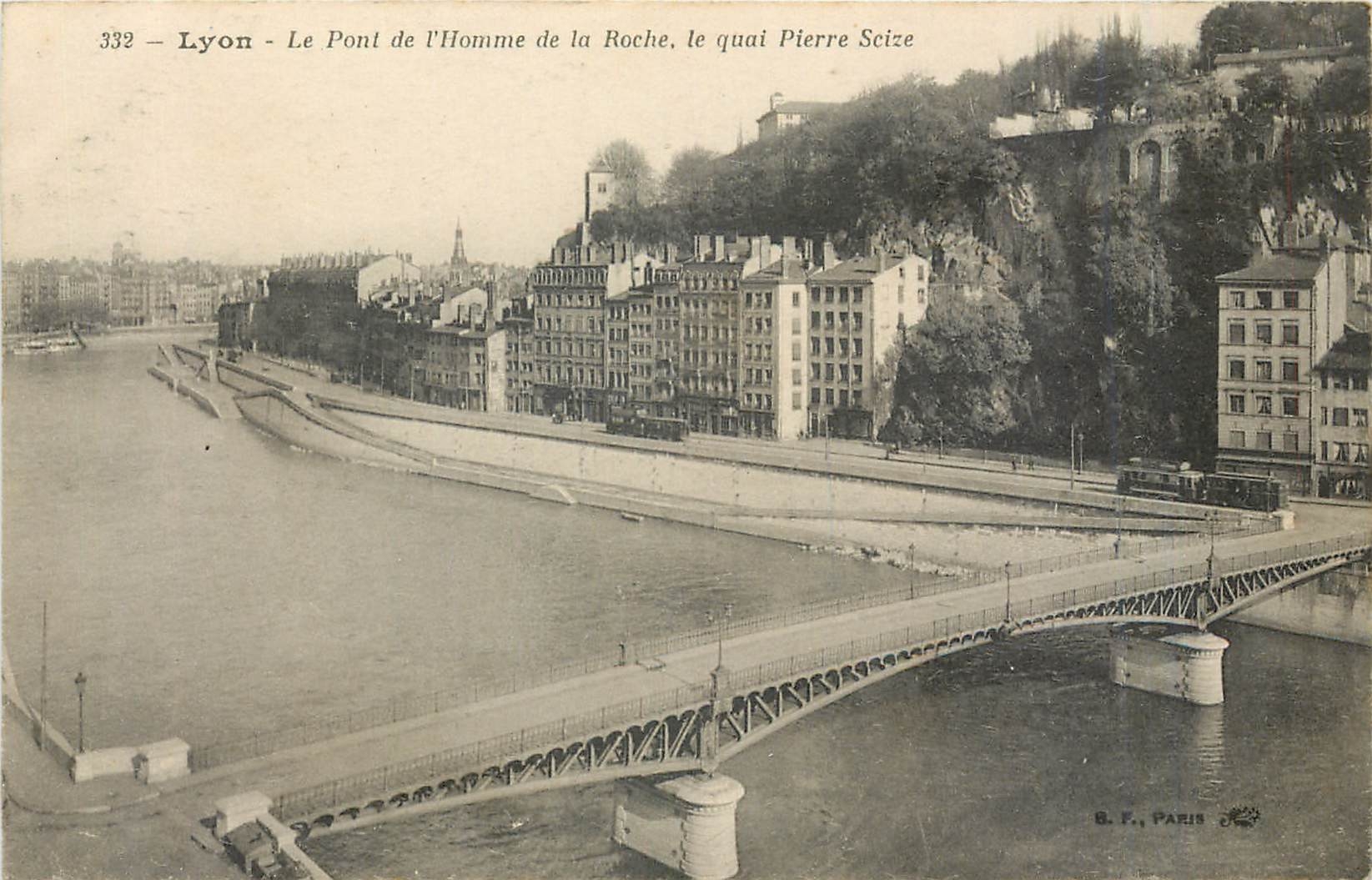 CPA Lyon Le Pont de l'Homme de la Roche le quai Pierre Seize 