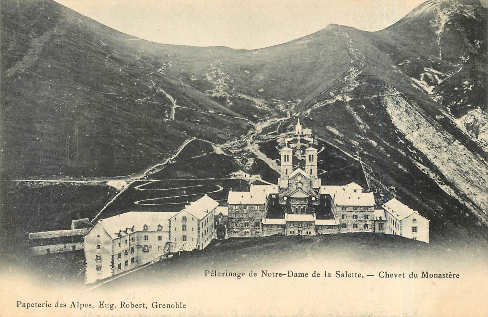 Pélerinage de Notre-Dame de la Salette — Chevet du Monastère — Papeterie des Alpes, Eug. Robert, Grenoble