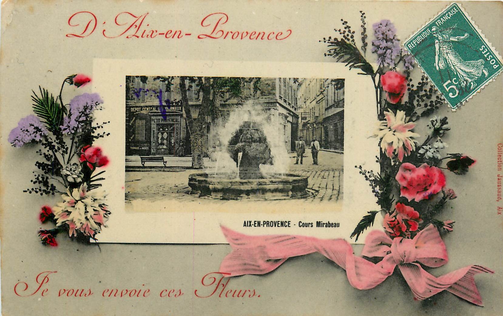 CPA D'Aix en Provence Le vous envoie ces Fleurs 