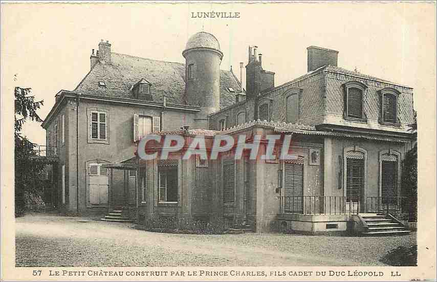 Lunéville — Le Petit Château construit par le Prince Charles, fils cadet du Duc Léopold — LL