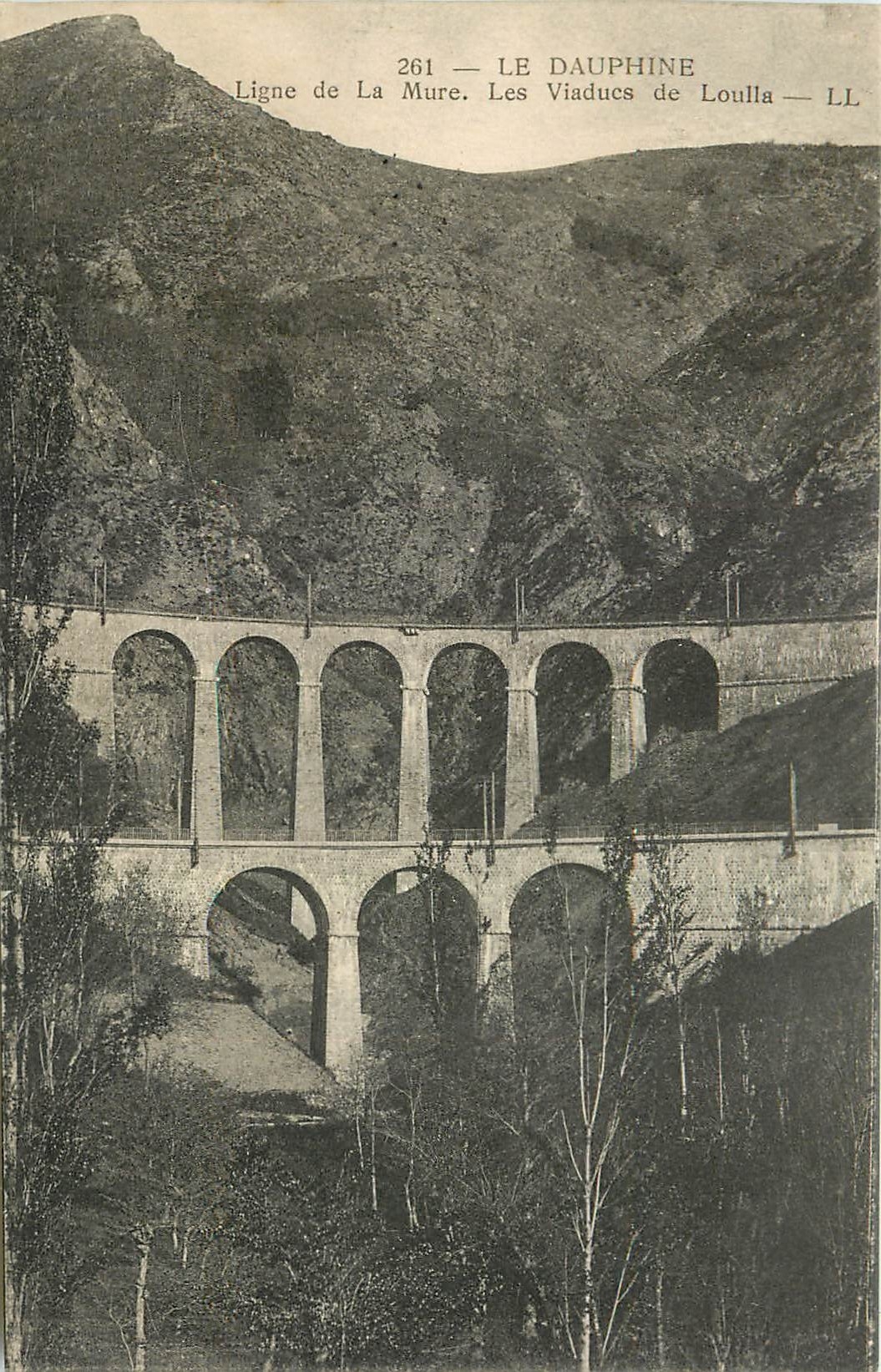 Les Viaducs de Loulla — Ligne de La Mure — LE DAUPHINE — n°261