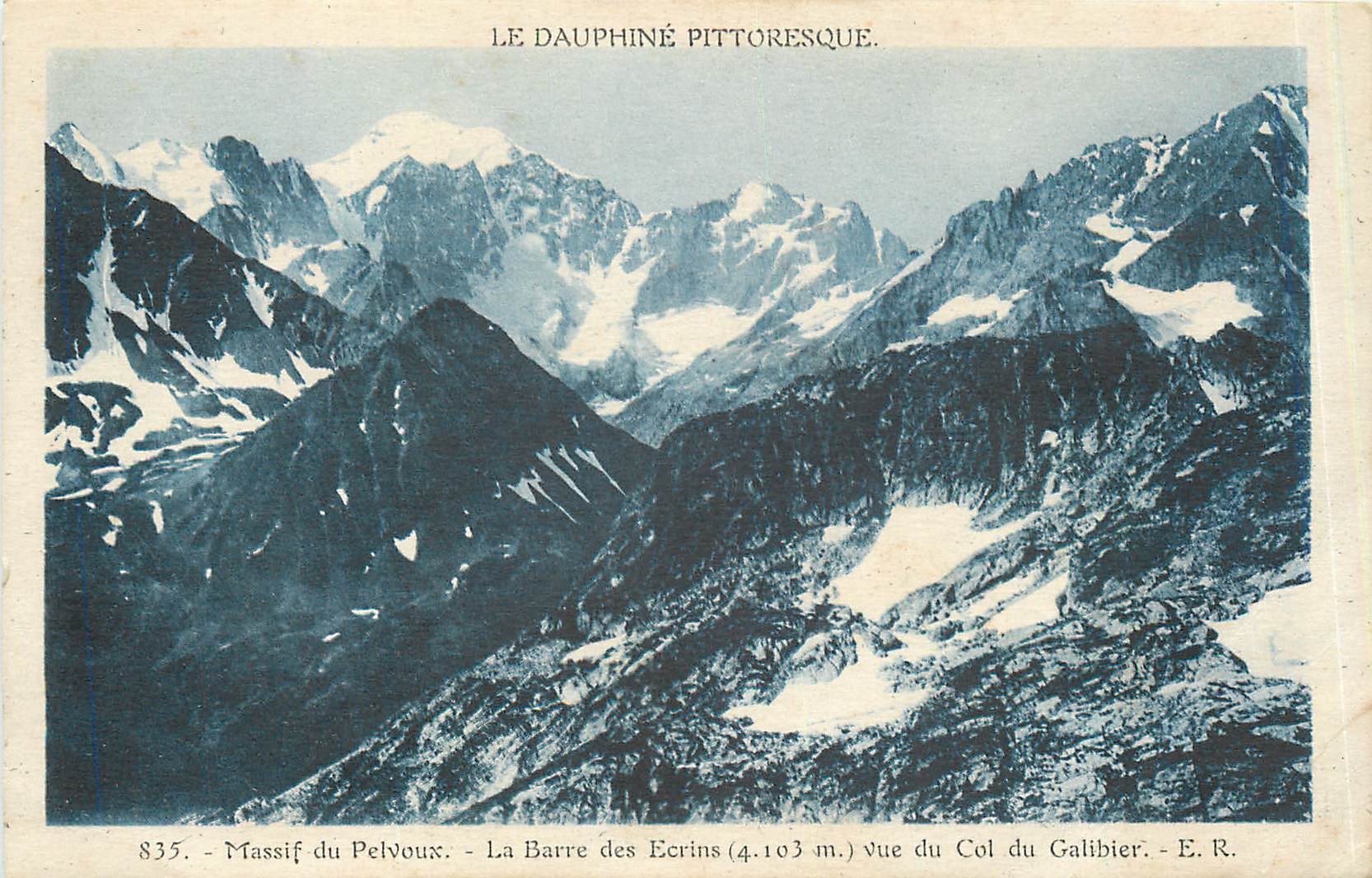CPA Massif du Pelvoux La Barre des Ecrins vue du Col du Galibier 