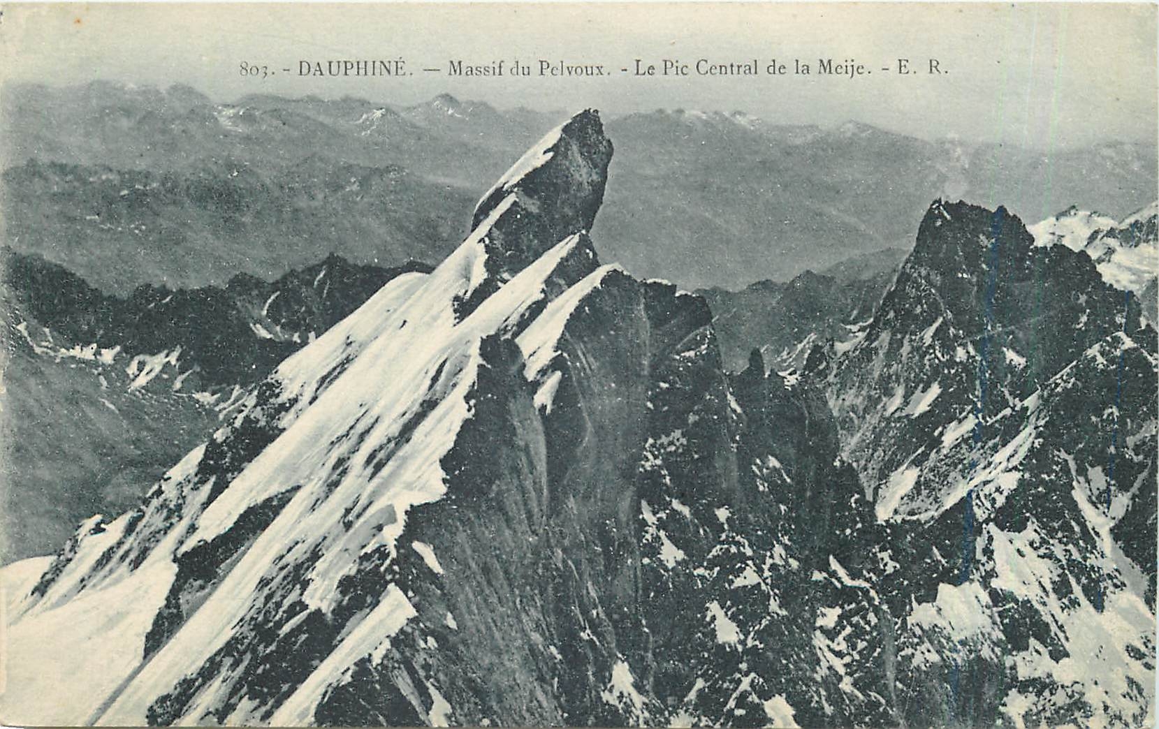 CPA Dauphine Massif du Pelvoux Le Pic Central de la Meije 