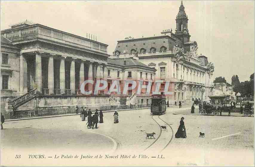 CPA Tours Le Palais de Justice et le Nouvel Hotel de Ville Tramway