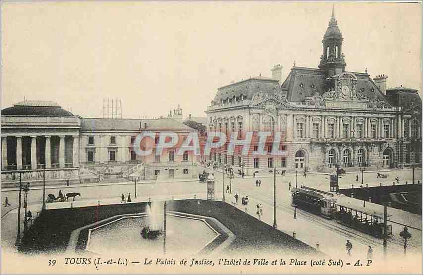 CPA Tours I et L Le Palais de Justice l'Hotel de Ville et la Place cote Sud 