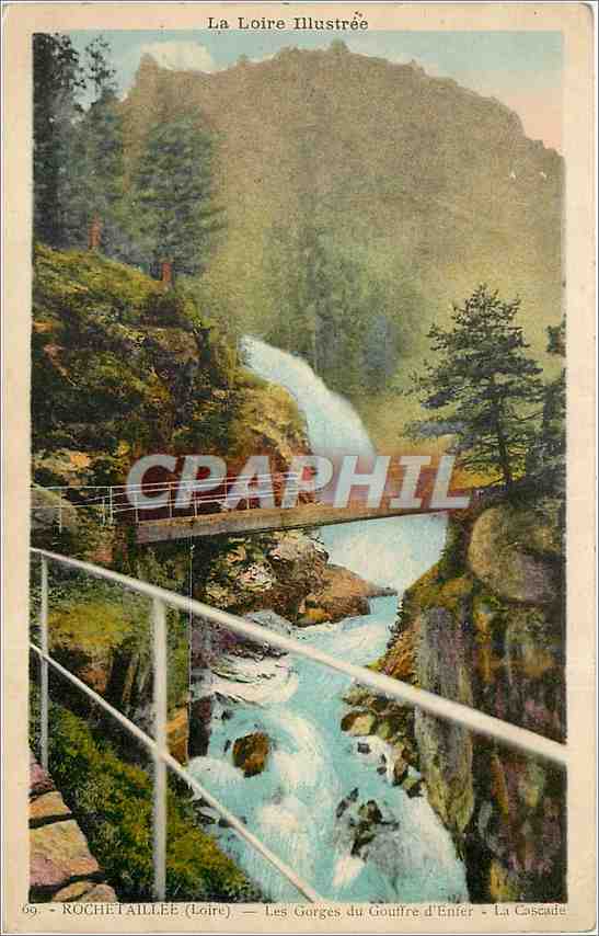 CPA Rochetaillee Loire Les Gorges du Gouffre d'Enfer La Cascade 