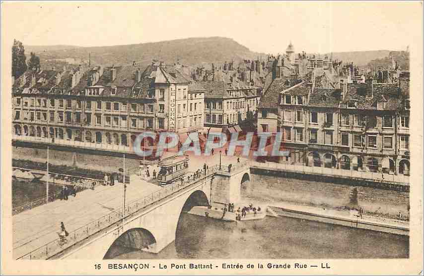Besançon — Le Pont Battant — Entrée de la Grande Rue — LL — n°16