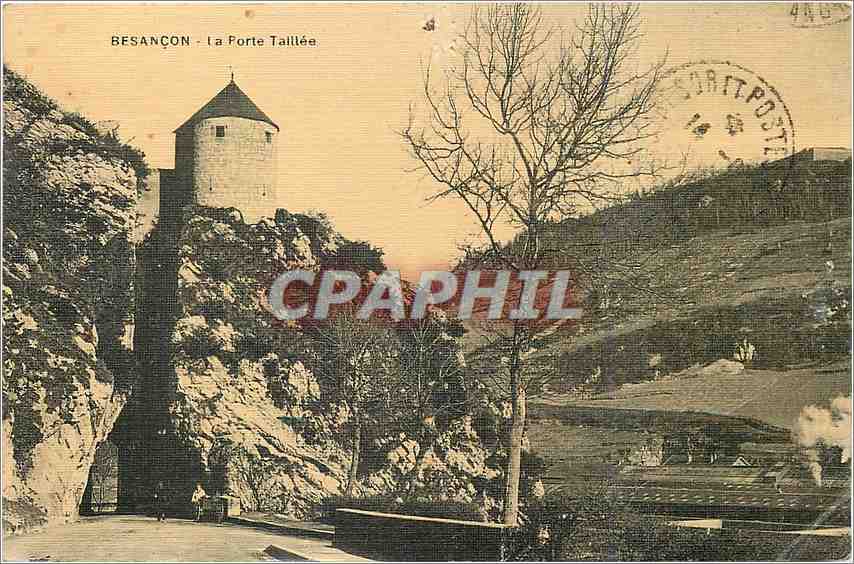 CPA Besancon La Porte Taillee (carte toilee)
