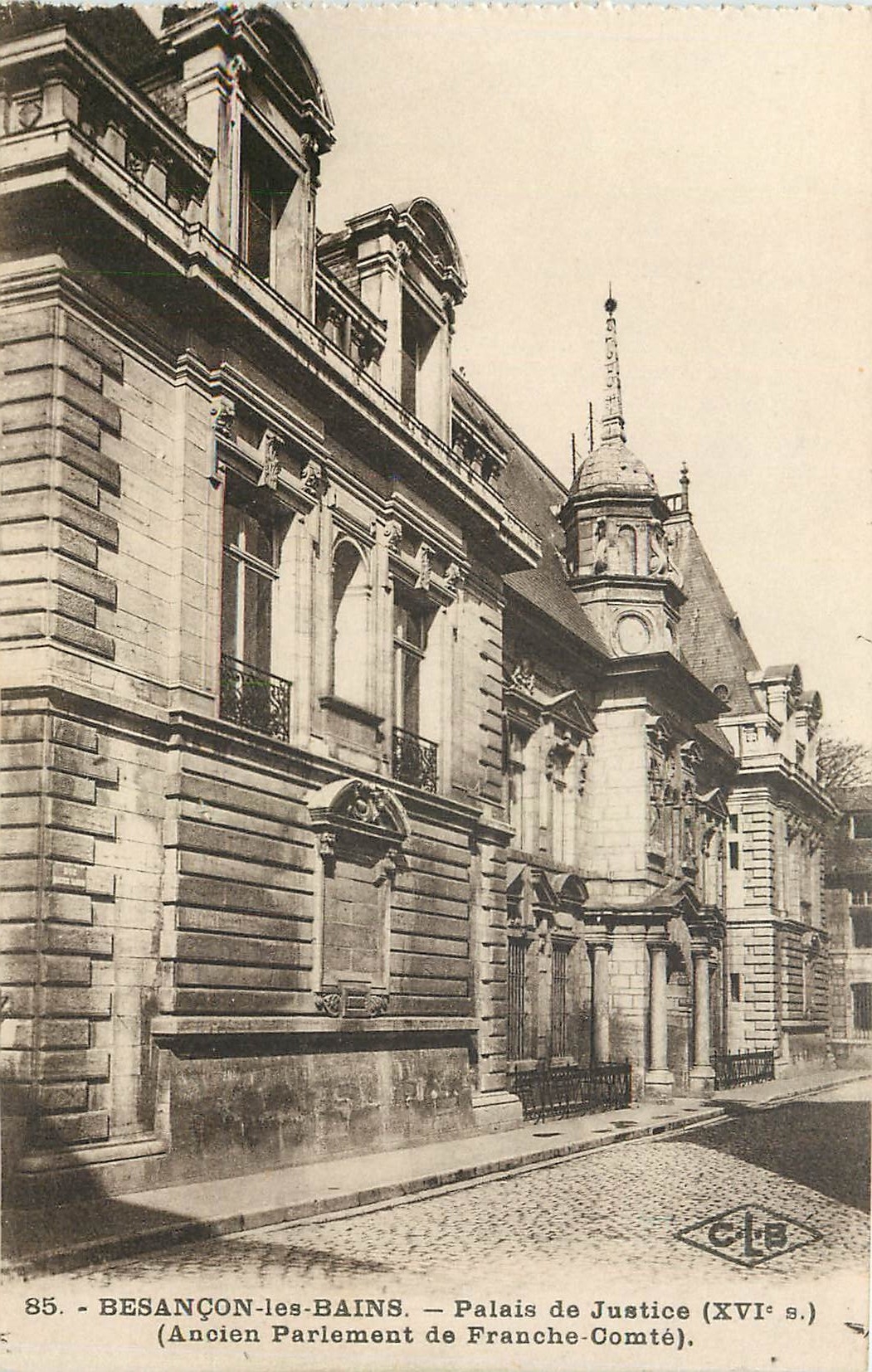 CPA Besancon les Bains Palais de Justice Ancien Parlement de Franche Comte 