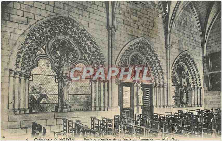 CPA Cathedrale de Noyon Porte et Fenetres de la Salle du Chambre 