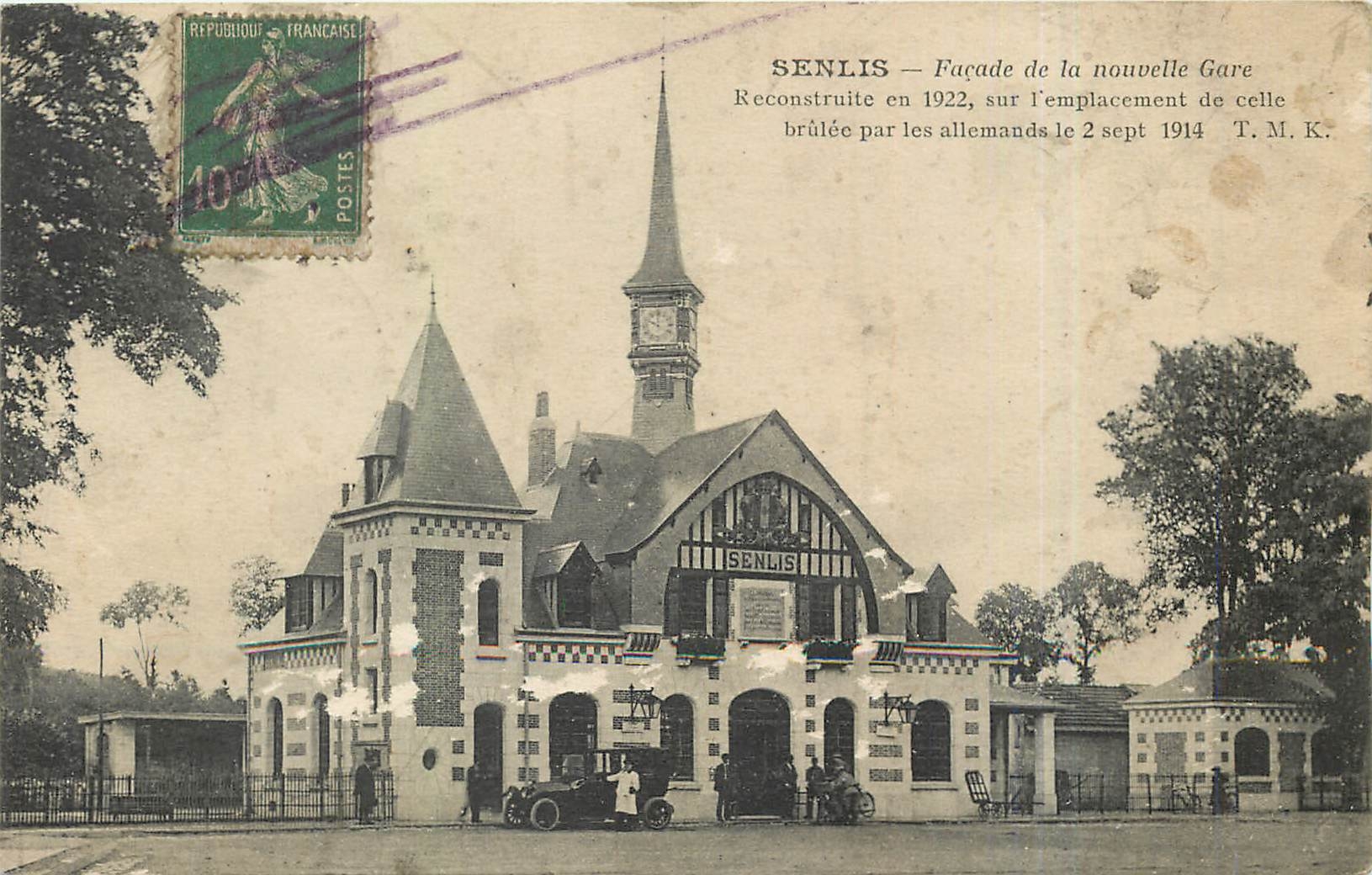CPA Senlis Facade de la nouvelle Gare 