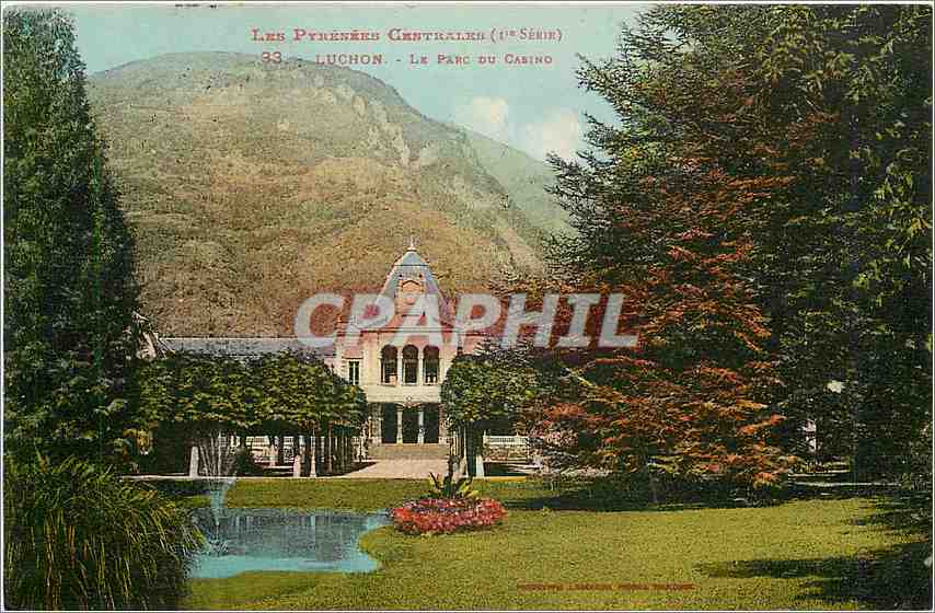 CPA Luchon Le Parc du Casino 