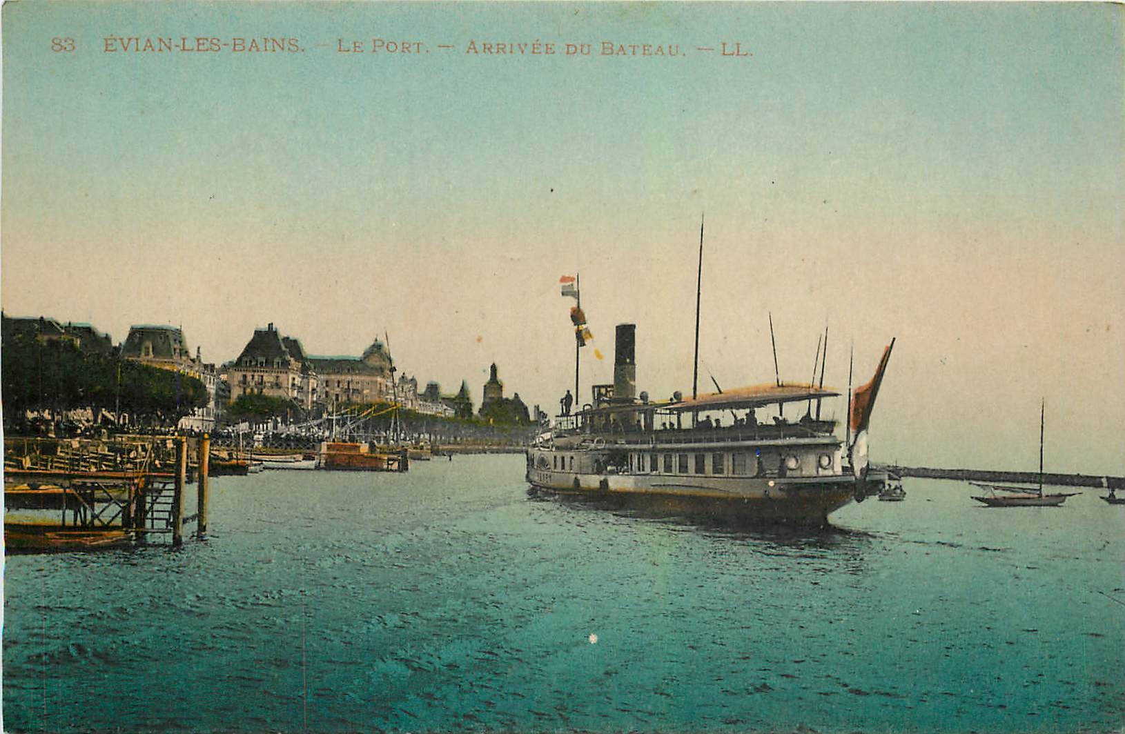 ÉVIAN-LES-BAINS — Le Port — Arrivée du Bateau — LL. — N° 83