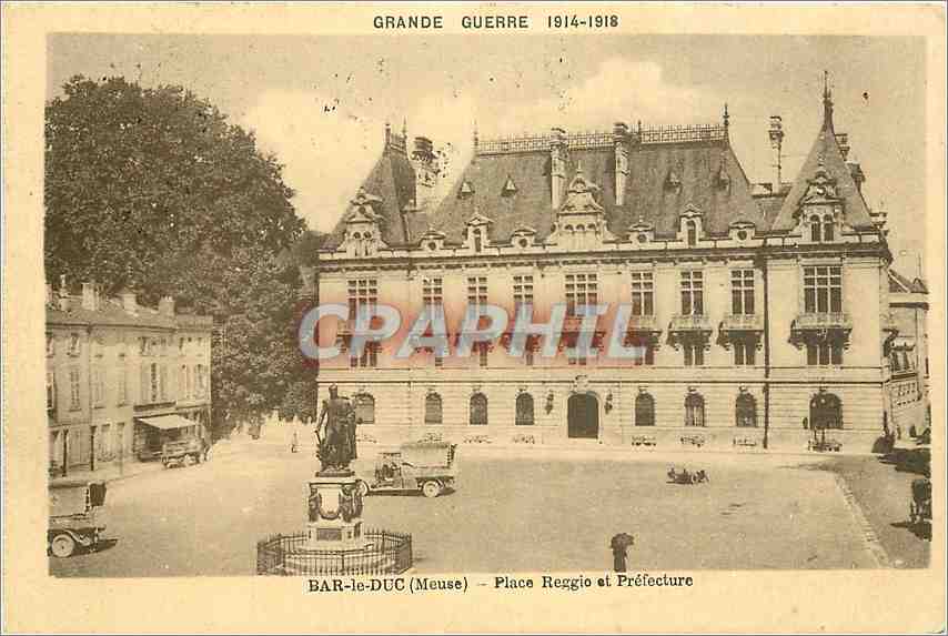 Bar-le-Duc (Meuse) — Place Reggio et Préfecture — CPAPHIL