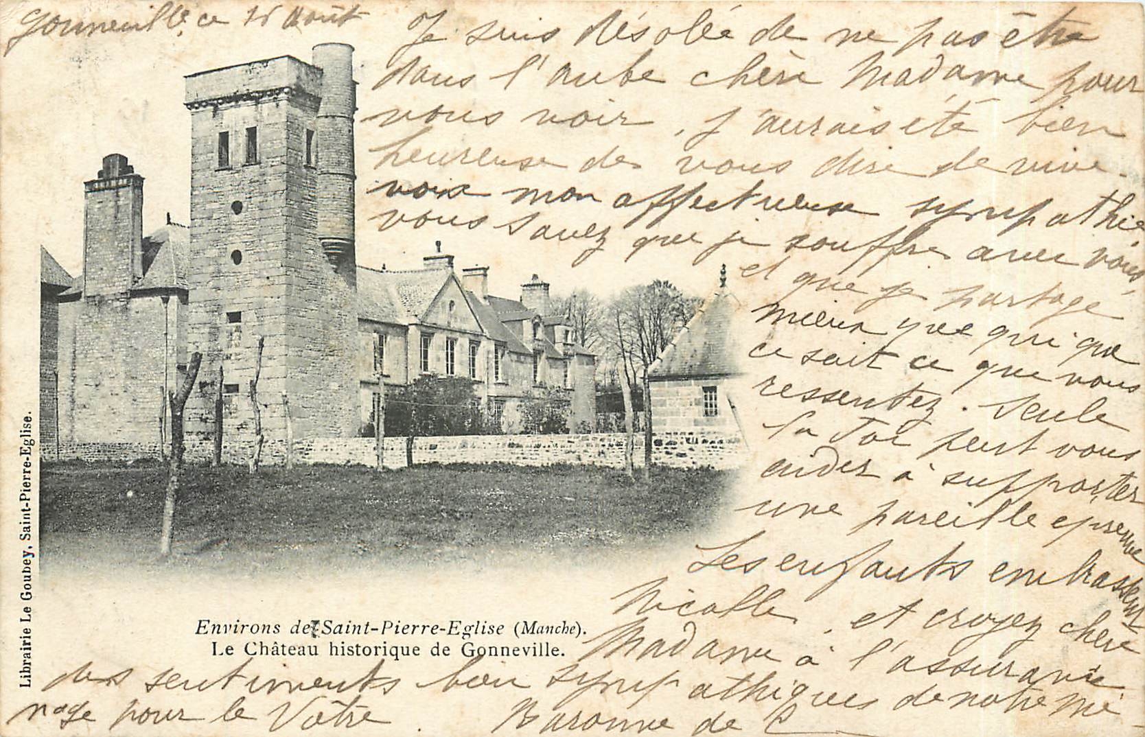 Le Château historique de Gonneville (Manche) — Environs de Saint-Pierre-Église — Librairie Le Goube, Saint-Pierre-Église