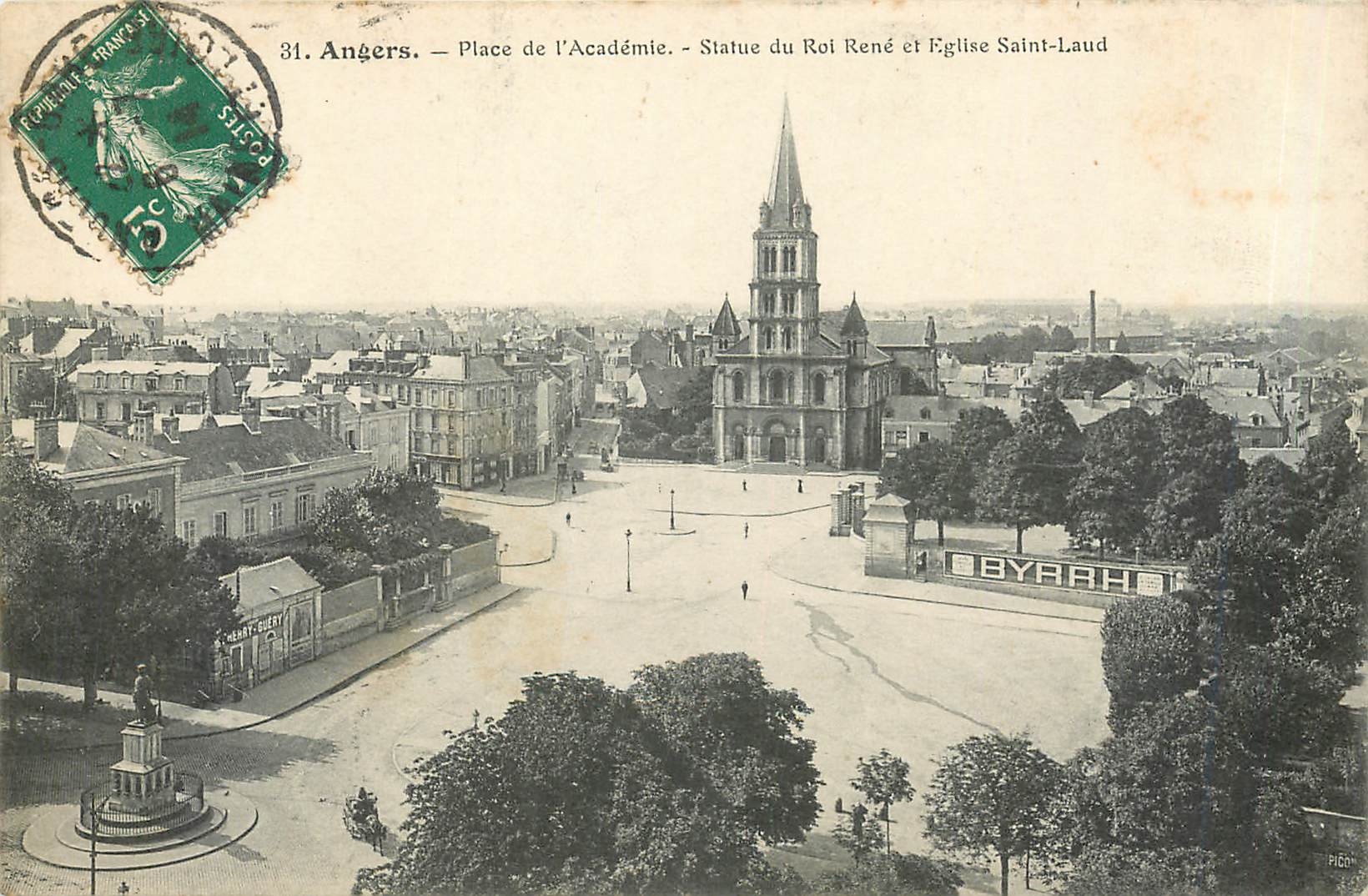 CPA Angers Place de l'Academie Statue du Roi et Eglise Saint Laud Byrrh