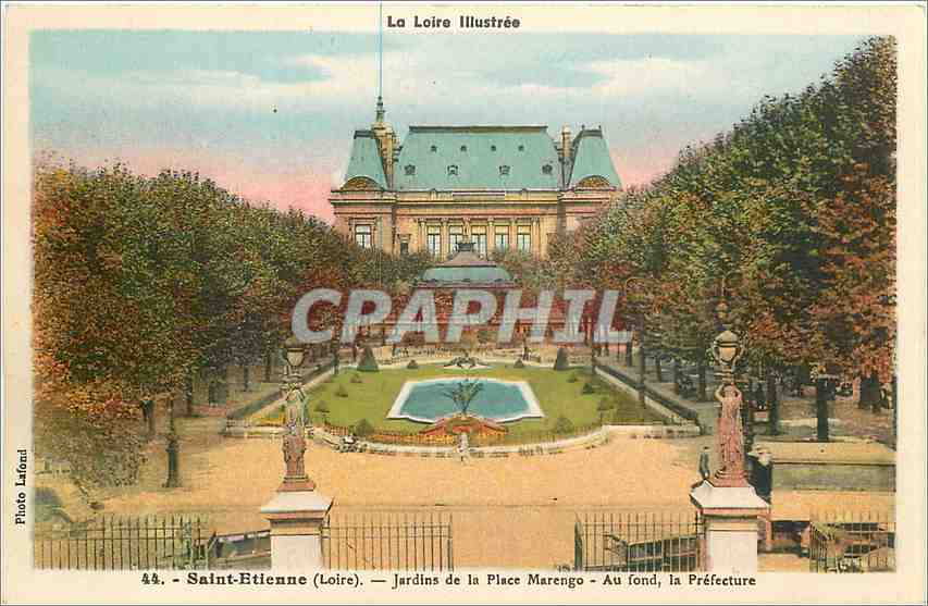CPA La Loire Illustree Saint Etienne Loire Jardins de la Place Marengo Au fond la Prefecture 