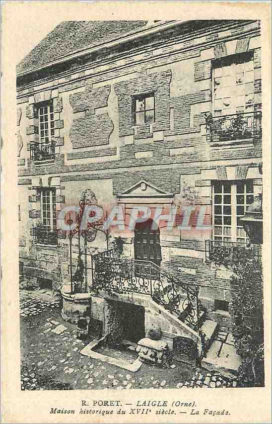 CPA R Poret Laigle Orne Maison Historique du XVIII siecle La Facade 