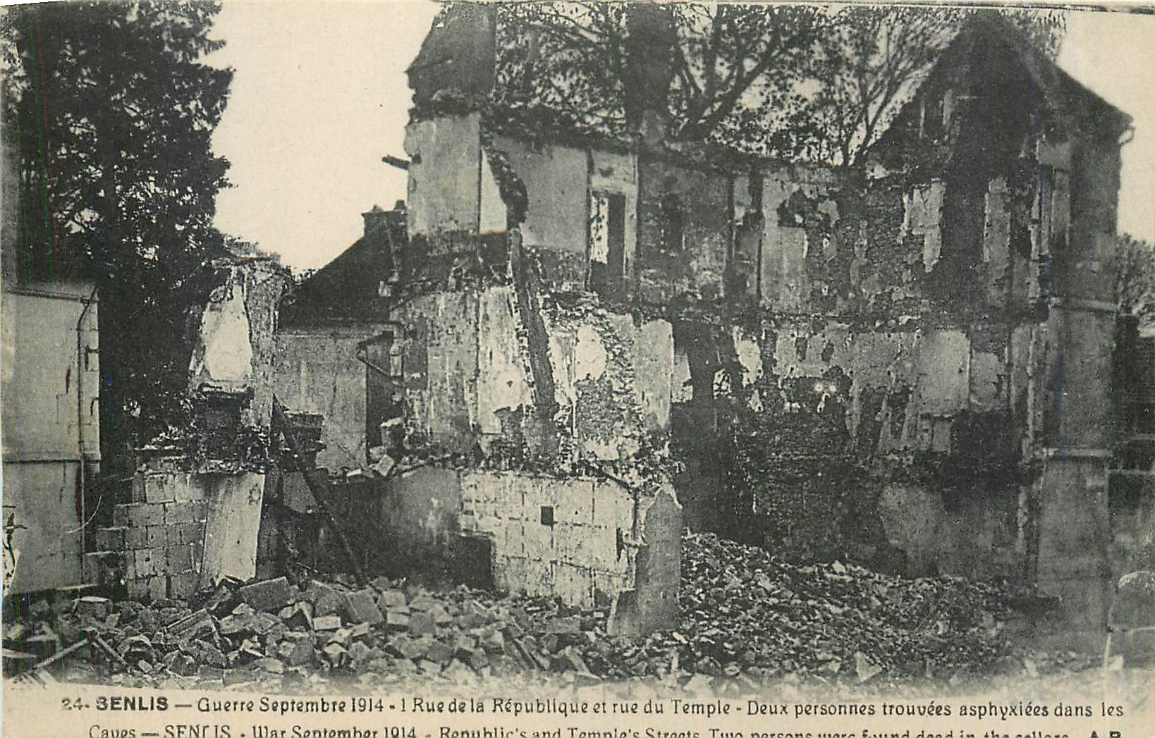 Senlis — Guerre Septembre 1914 — Rue de la République et rue du Temple — Deux personnes trouvées asphyxiées dans les caves
