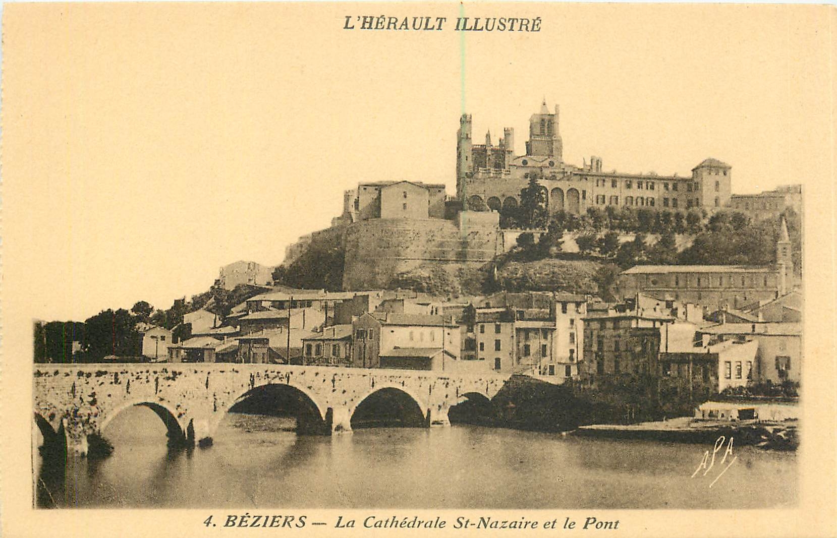 Béziers — La Cathédrale St-Nazaire et le Pont — L'Hérault Illustré, n°4