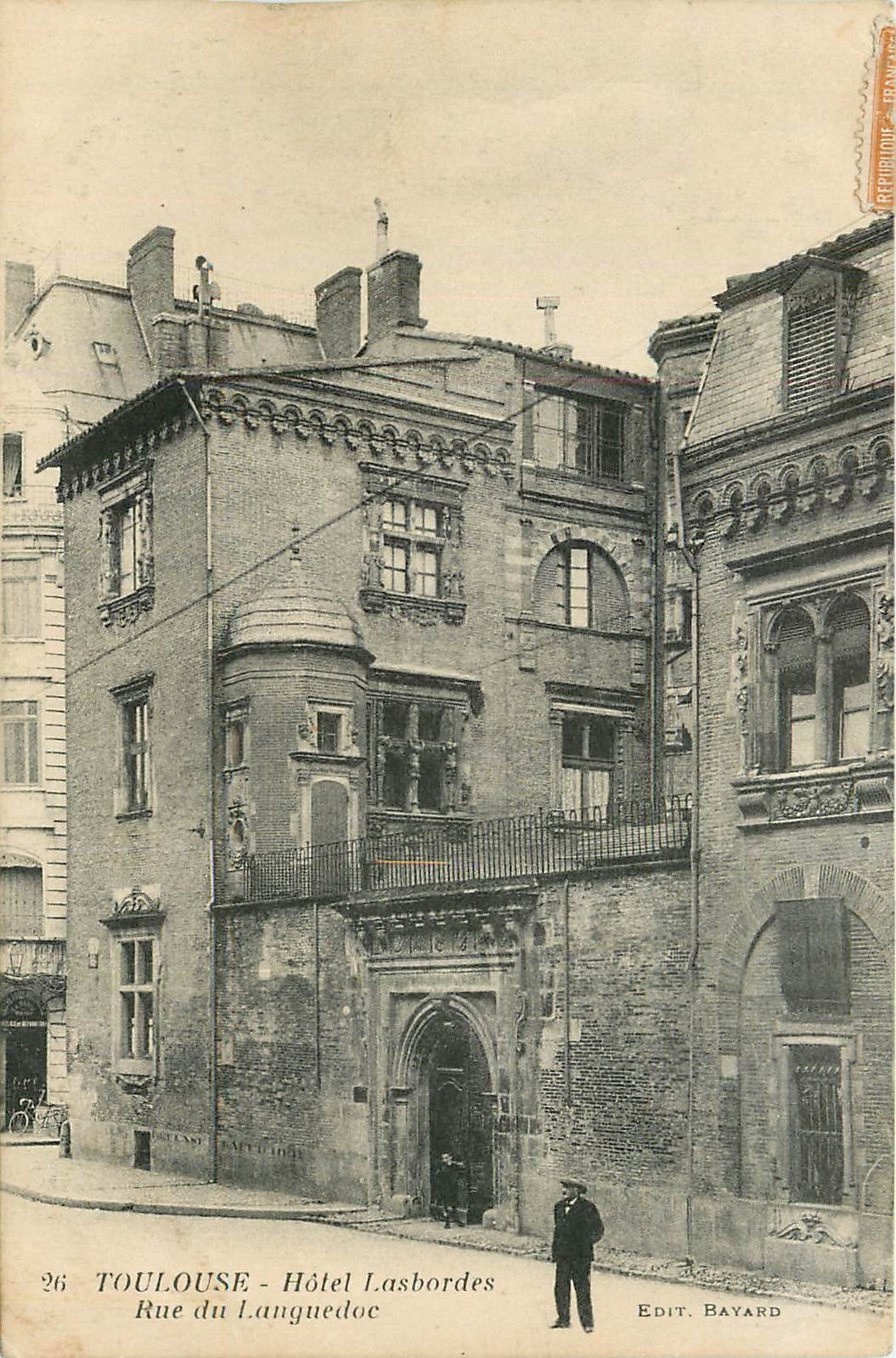 Toulouse - Hôtel Lasbordes - Rue du Languedoc — Édit. Bayard, n°26