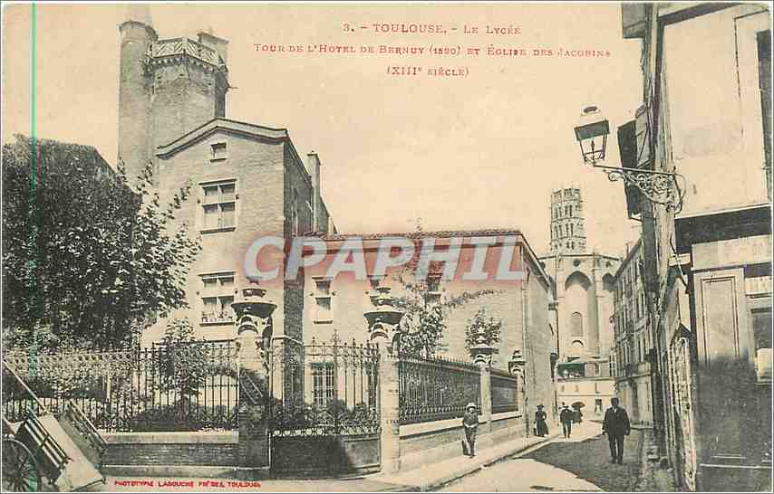 CPA Toulouse Le Lycee Tour de l'Hotel de Bernuy et Eglise des Jacobin 