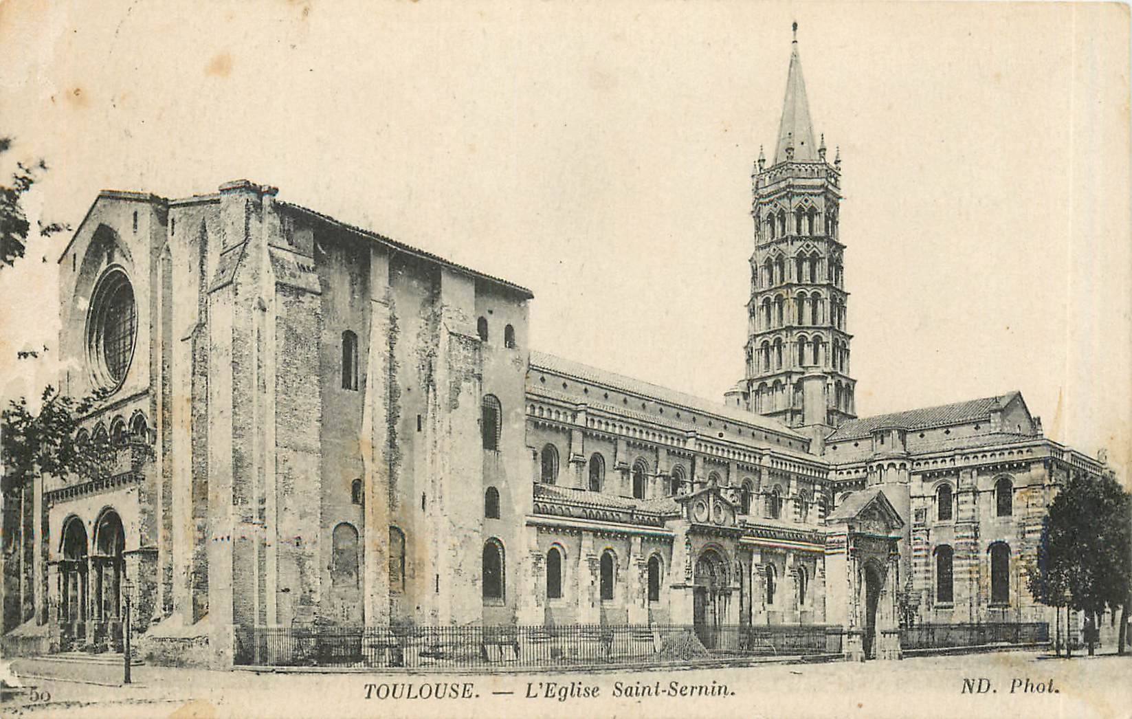 Toulouse — L'Église Saint-Sernin — ND. Phot.