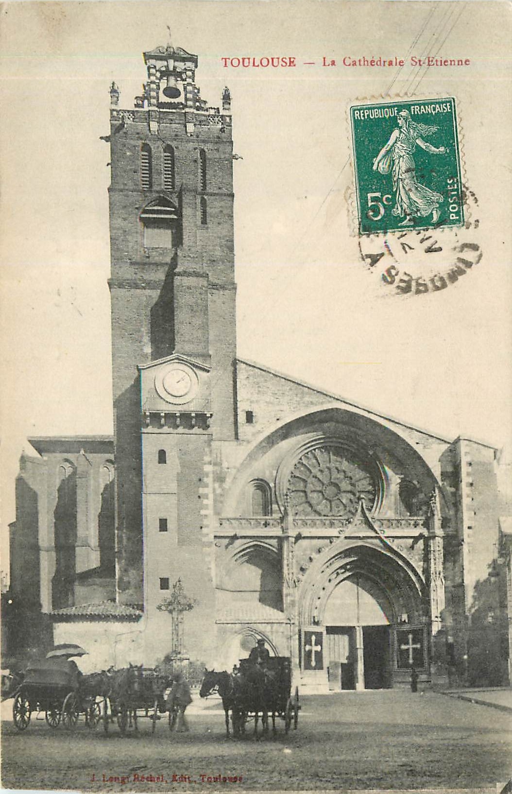 Toulouse — La Cathédrale Sainte-Etienne — J. Lengy, Archi. Edt. Toulouse