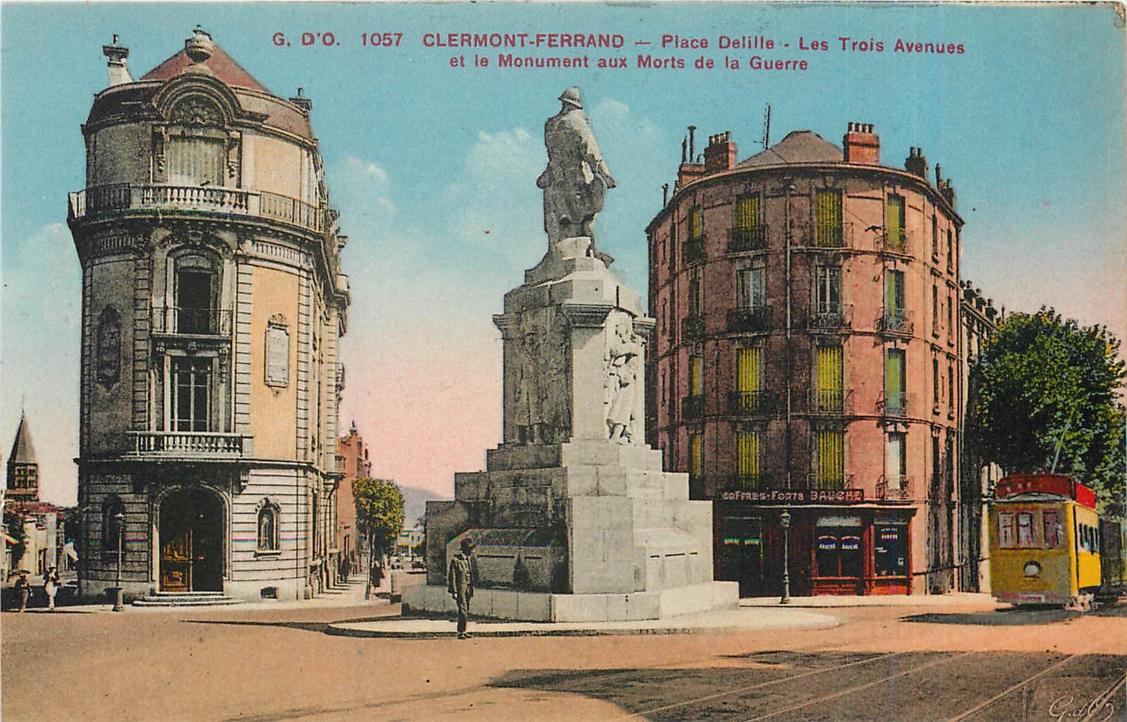 Clermont-Ferrand — Place Delille - Les Trois Avenues et le Monument aux Morts de la Guerre — G.D'O. 1057