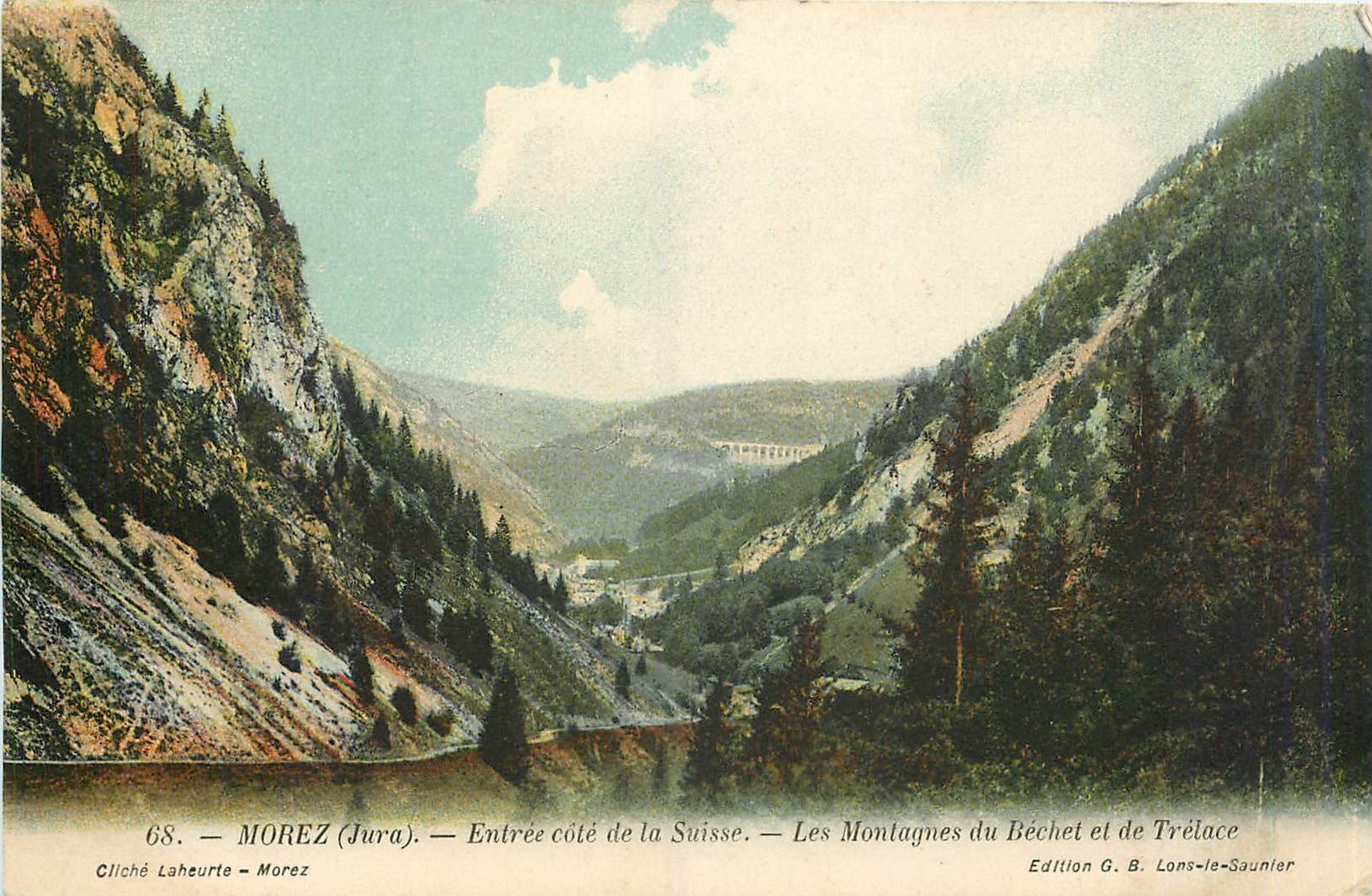 CPA Morez Jura Entree cote de la Suisse Les Montagnes du Bechet et de Trelace 