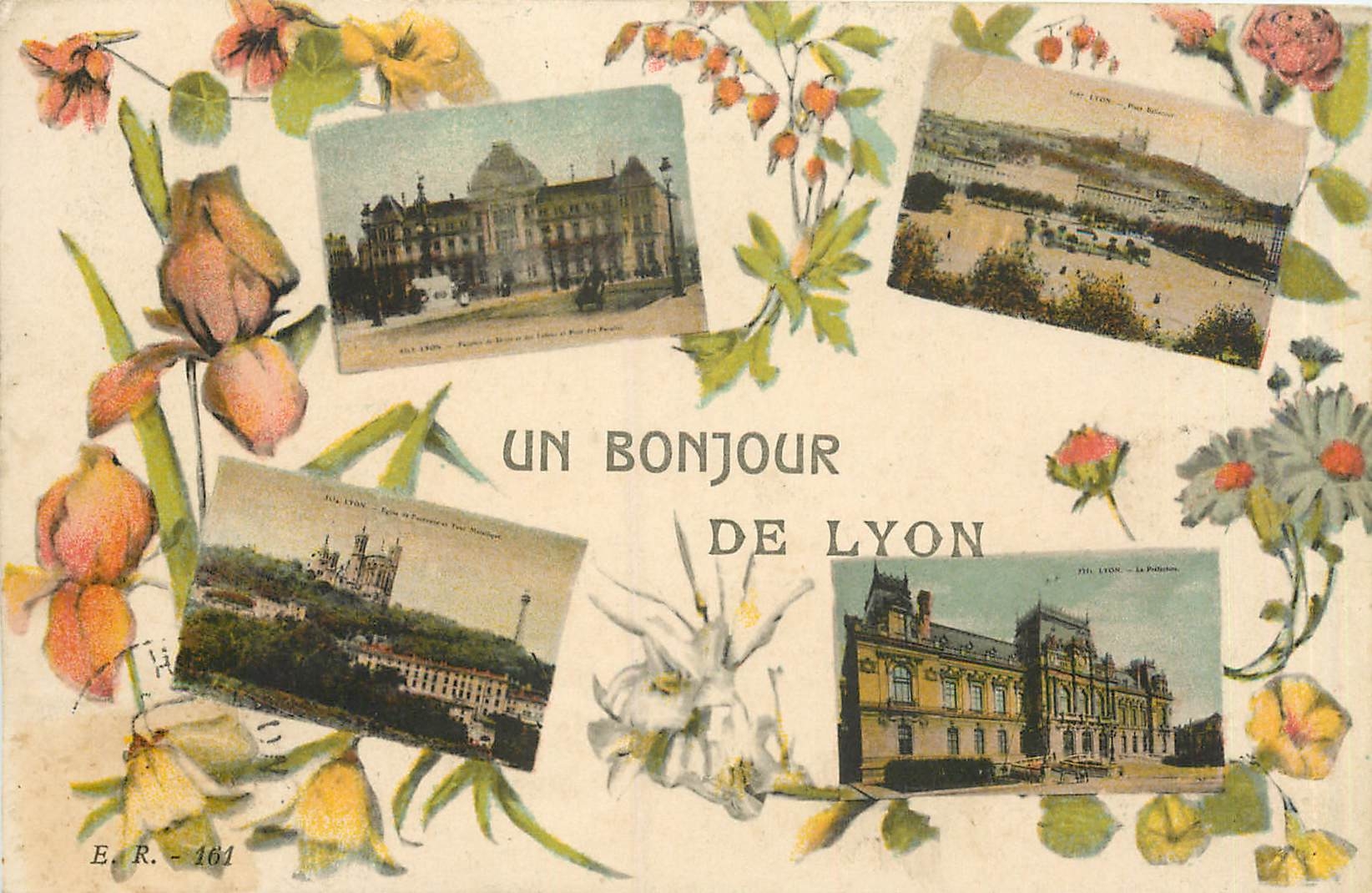 Lyon — Un bonjour de Lyon — E.R. - 161 - Recto