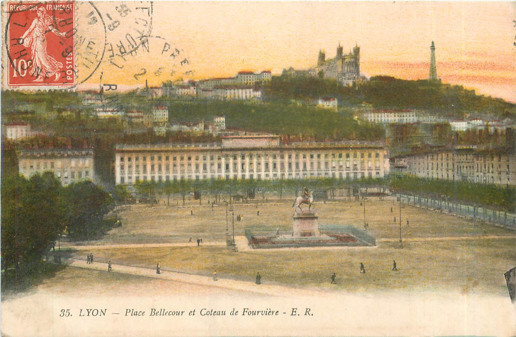 LYON — Place Bellecour und Coteau de Fourvière — E. R.