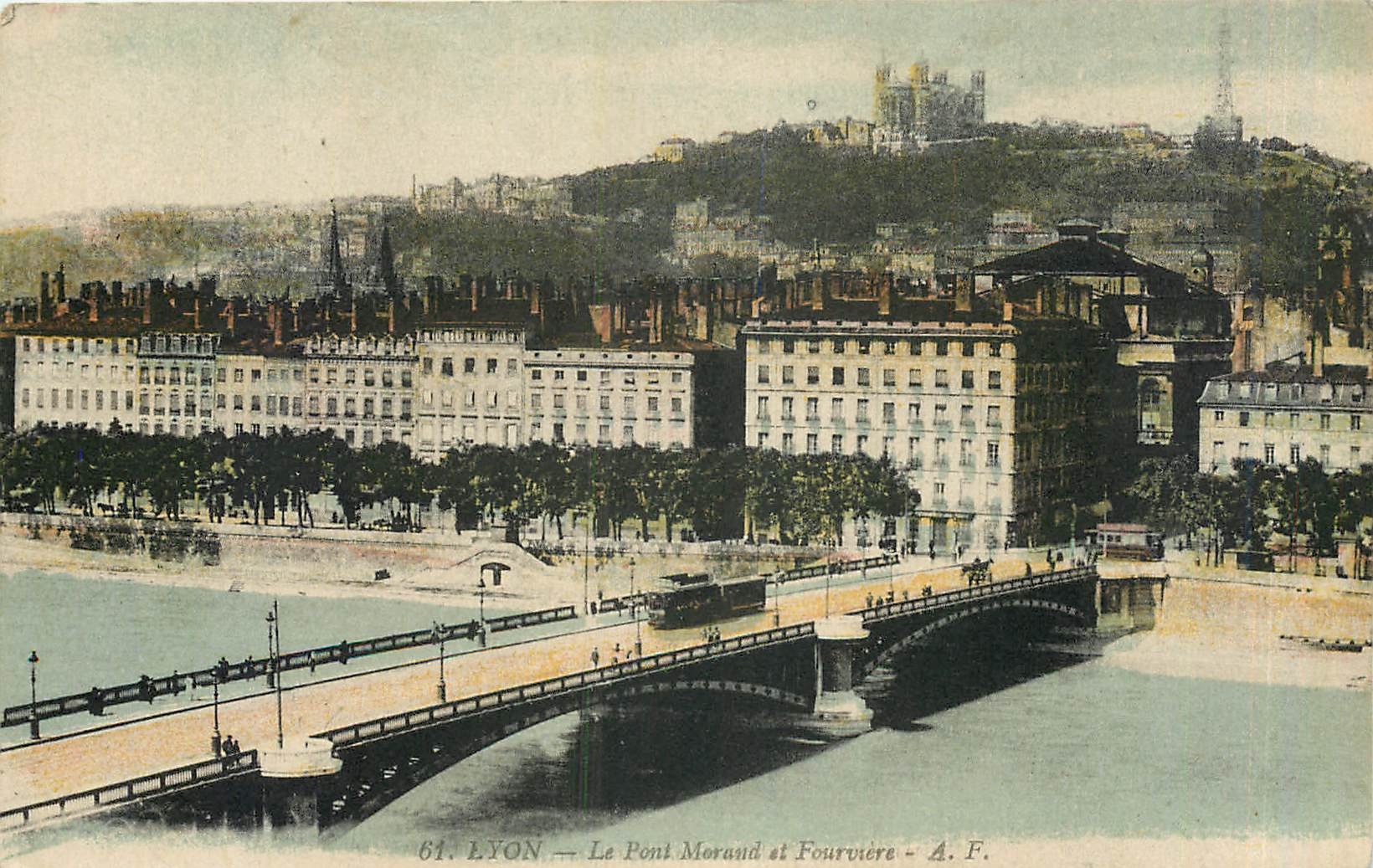 CPA Lyon Le Pont Morand et Fourviere 