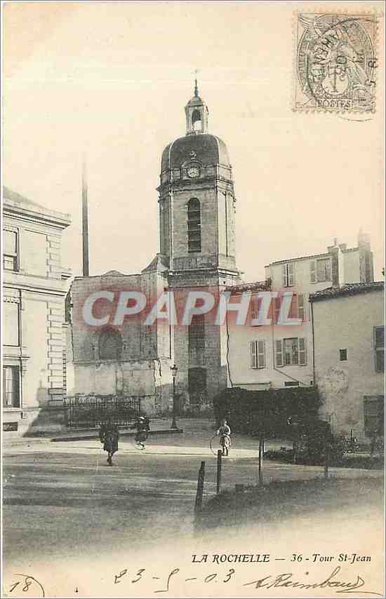 CPA La Rochelle Tour St Jean 