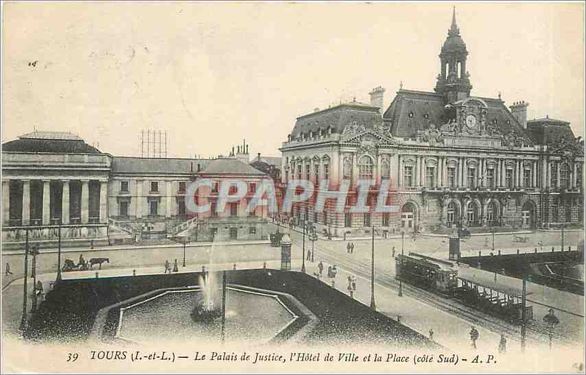CPA Tours L et L Le Palais de Justice l'Hotel de Ville et la Place Cote Sud 