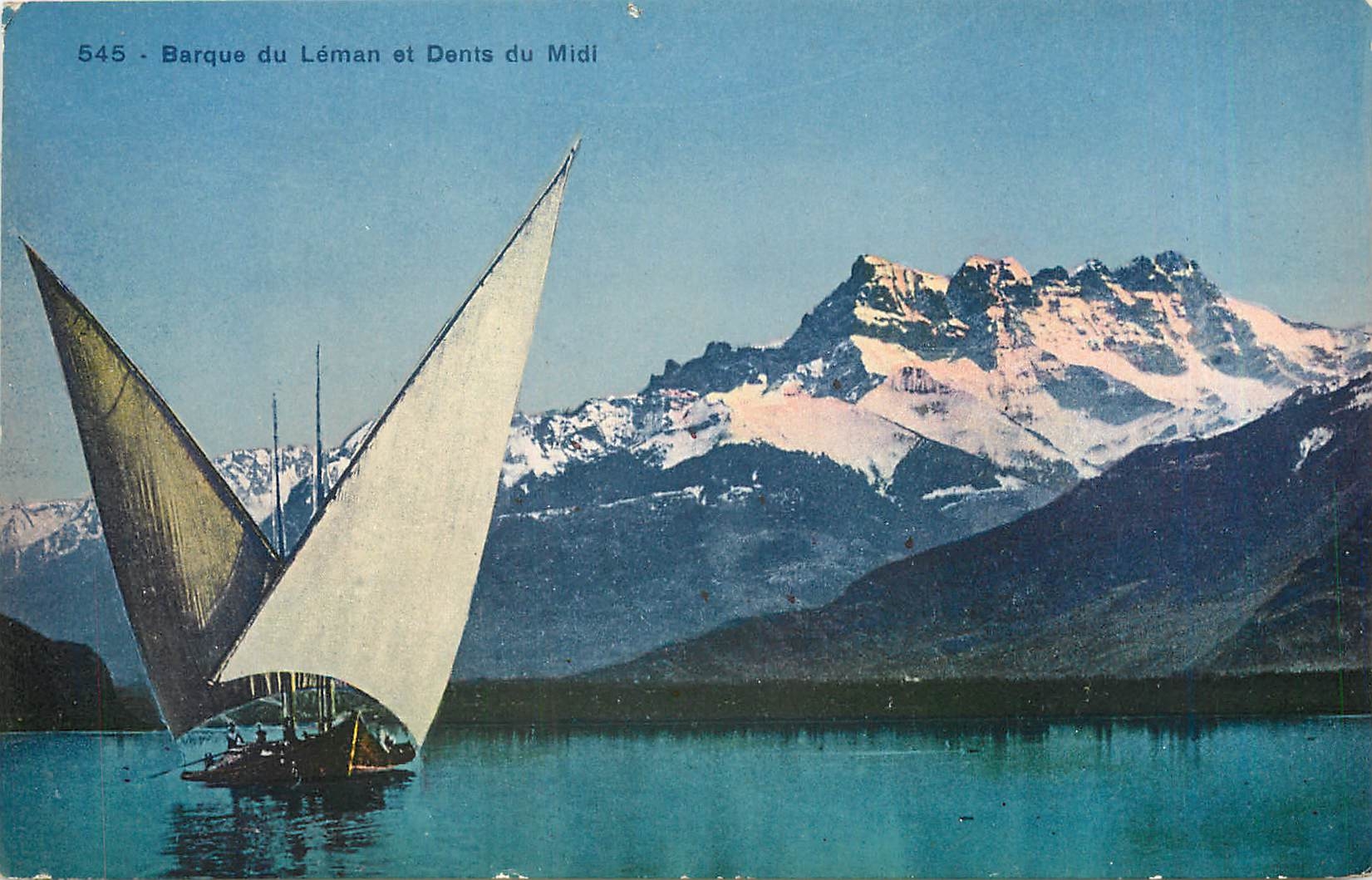 CPA Barque du Leman et Dents du Midi Bateau