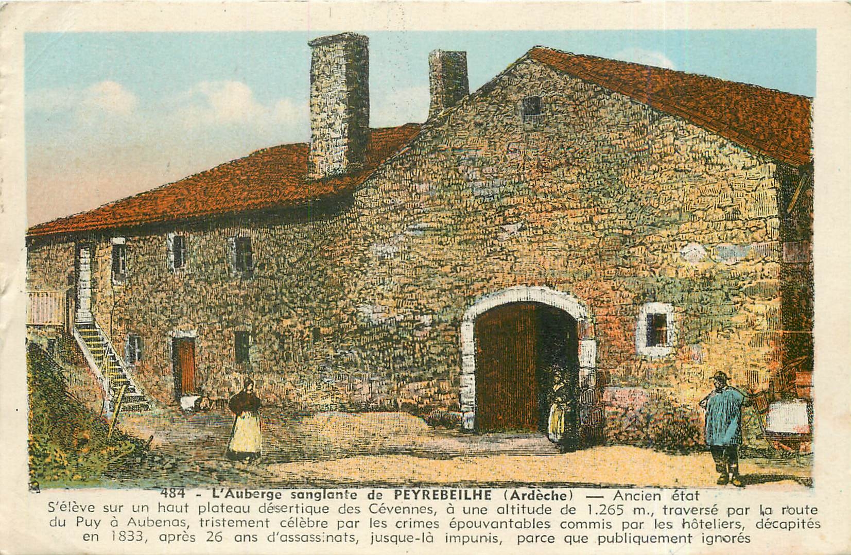 CPA L'Auberge sanglante de Peyrebeilhe Ardeche 